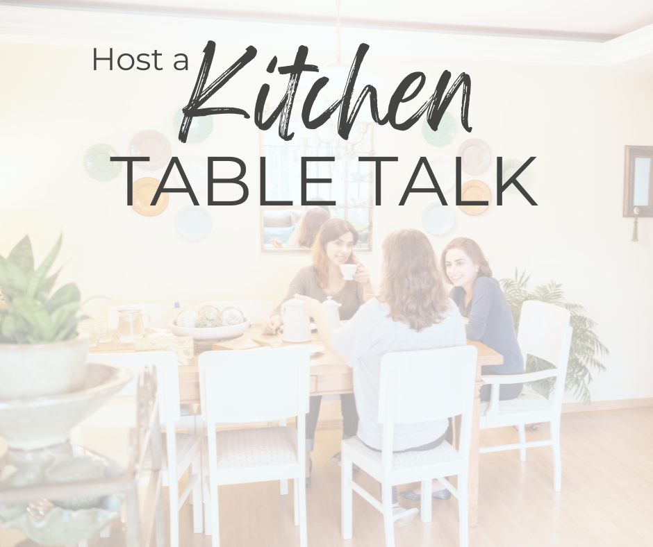 Host a Kitchen Table Talk