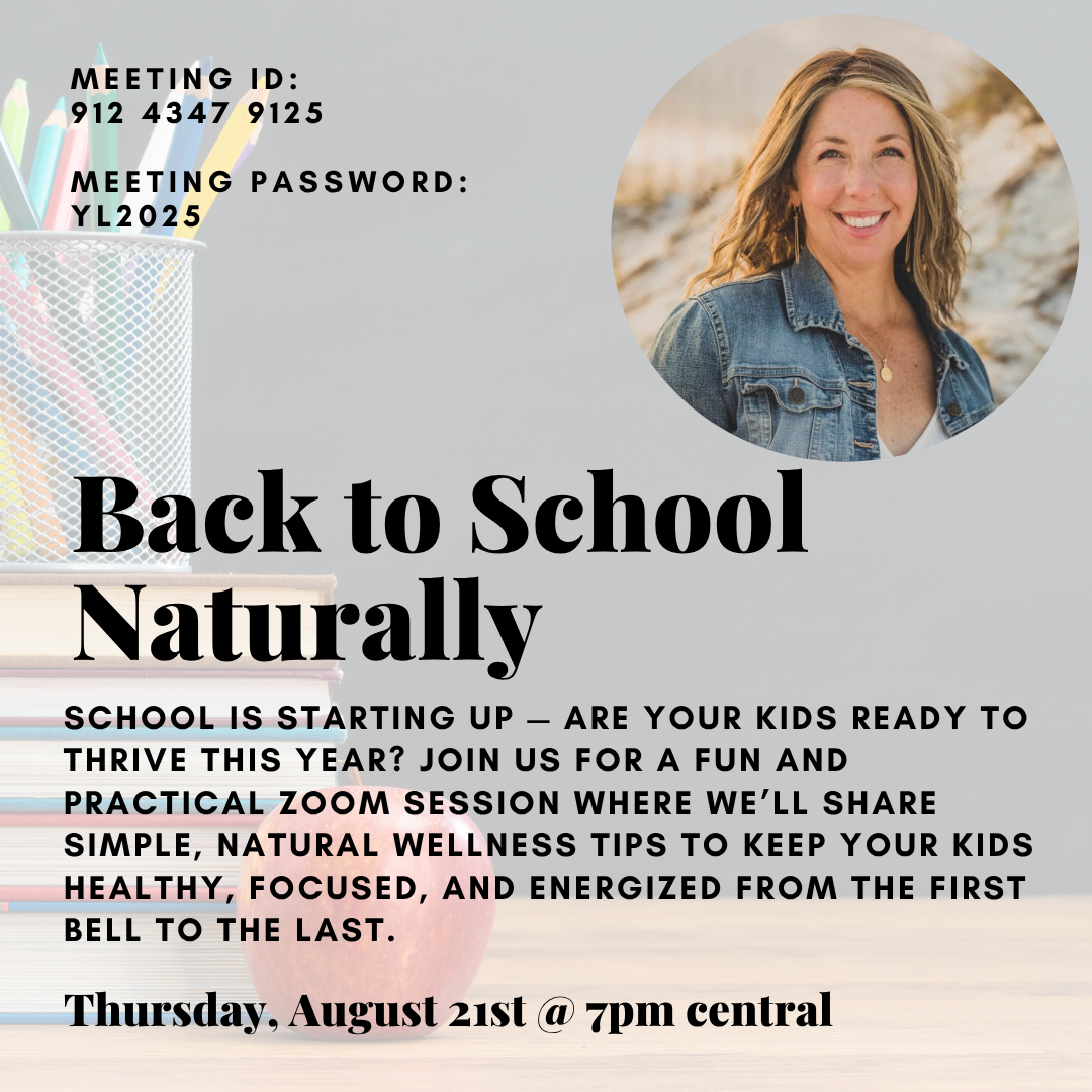 Back to School Naturally Zoom Class