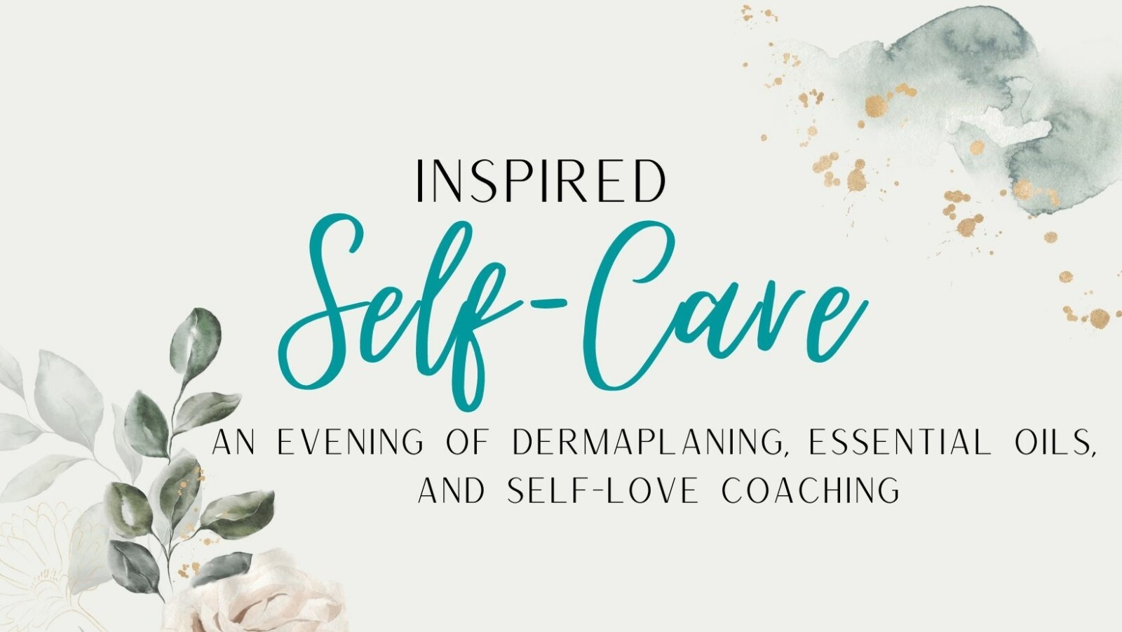 Inspired Self-Care May 19th