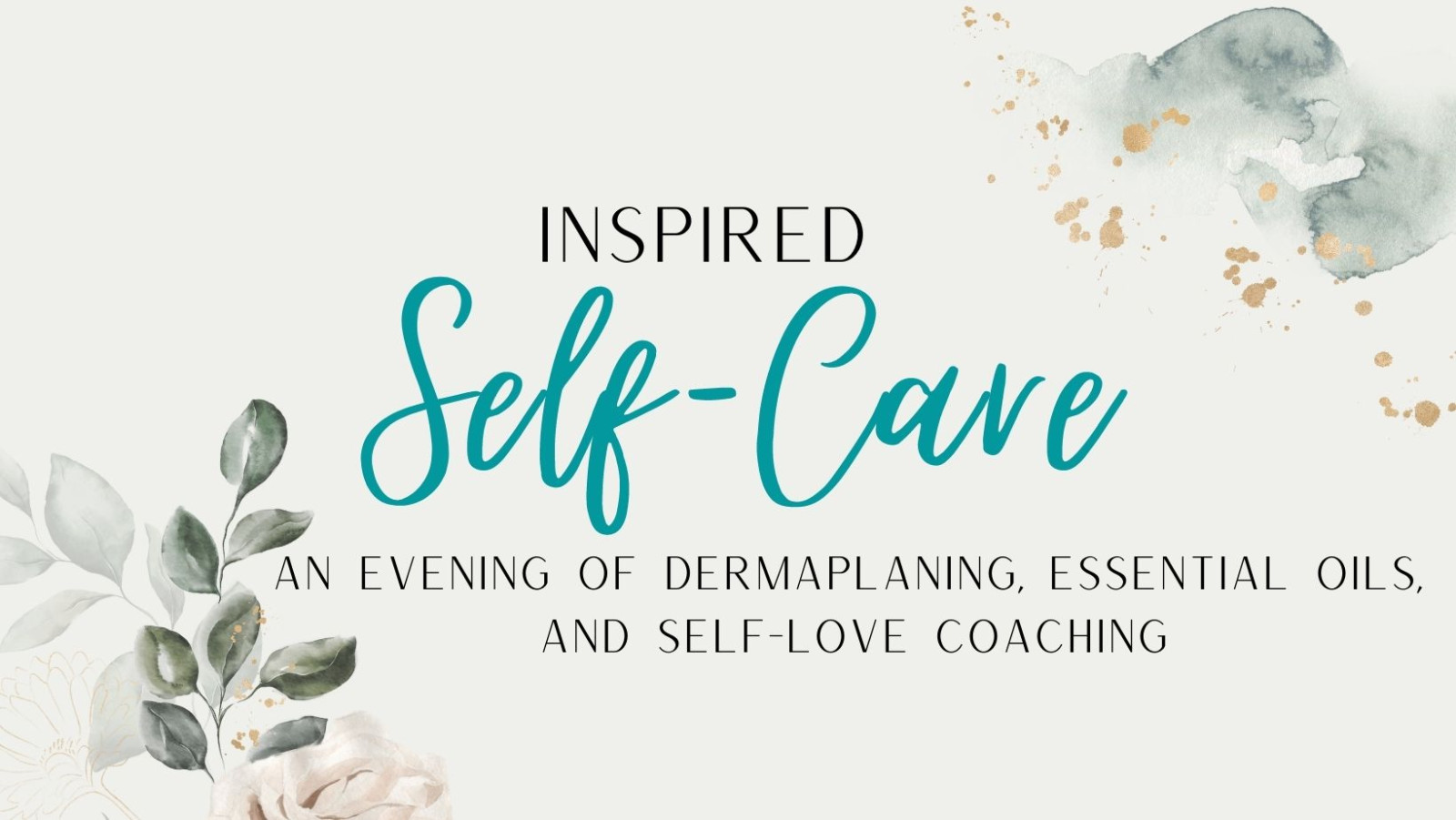 October Inspired Self-Care Event