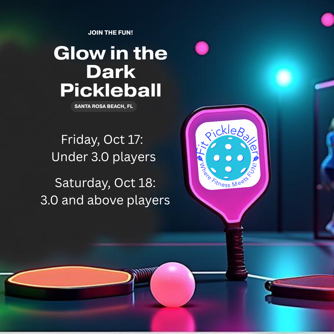 Glow in the Dark Pickleball (Santa Rosa Beach, FL)