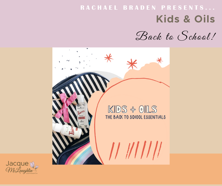 Kids & Oils: Back to School Essentials