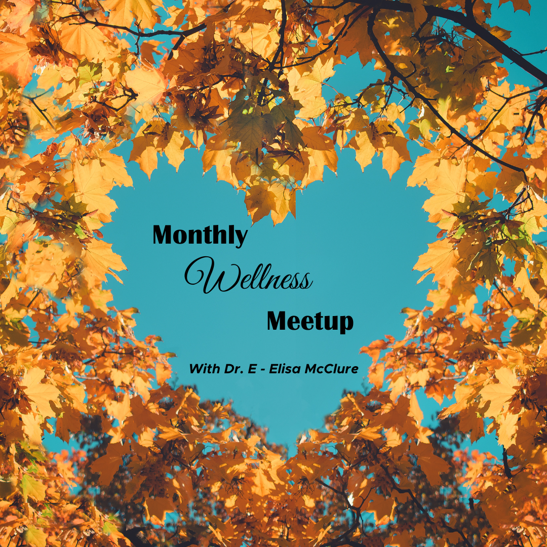 November Monthly Wellness Meetup