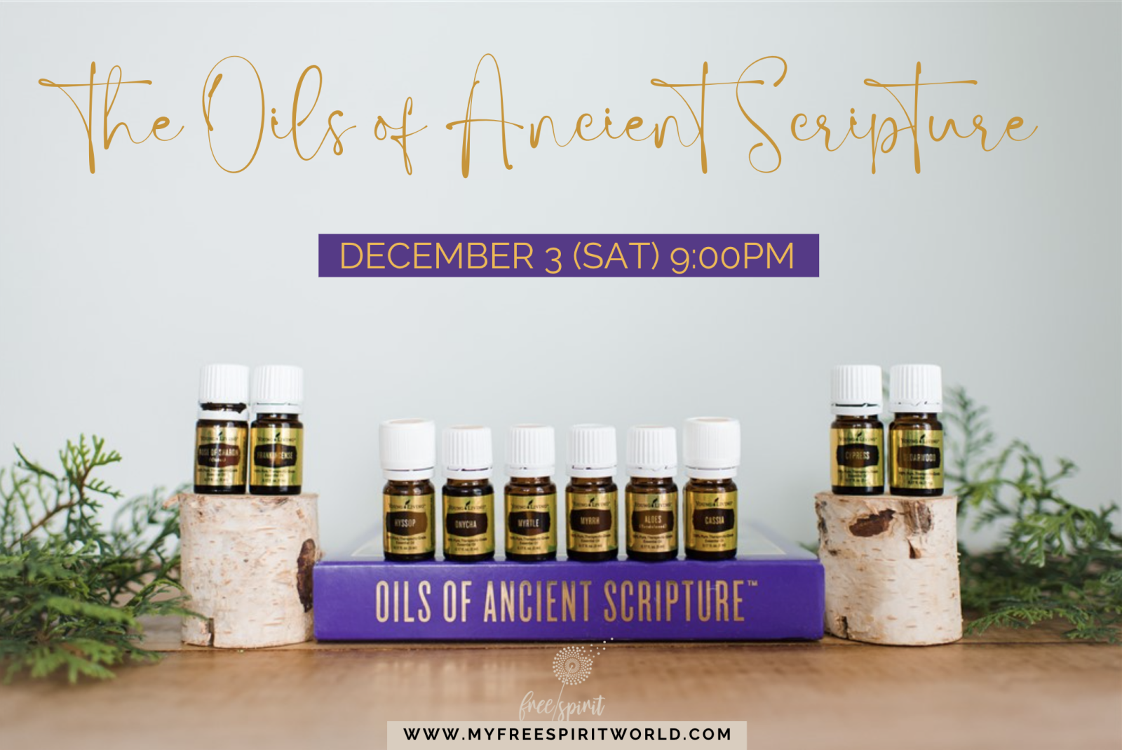 The Oils of Ancient Scripture