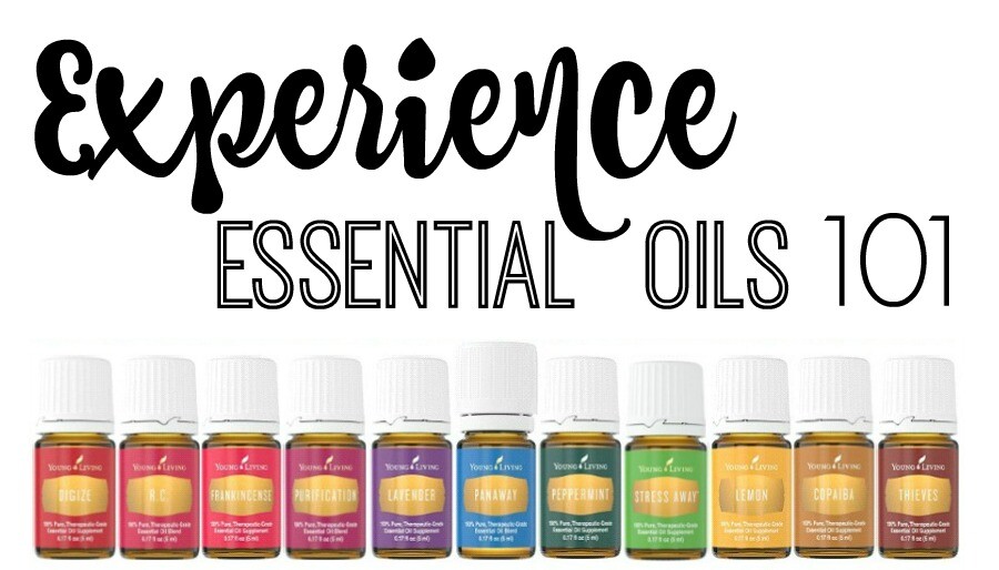 Essential Oils 101 - come learn why and how to use Essential Oils!