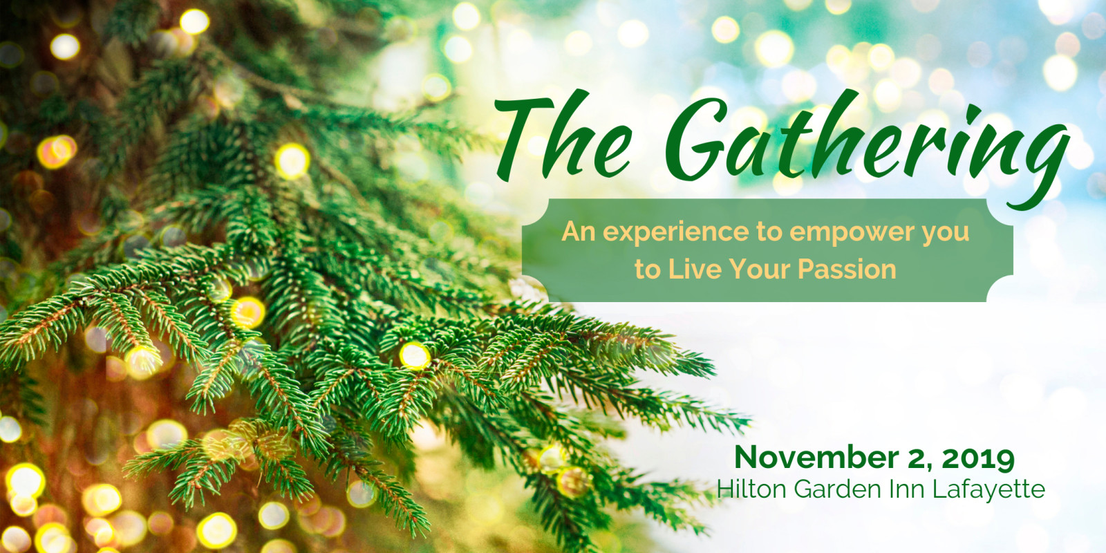 The Gathering - A Live Your Passion Event