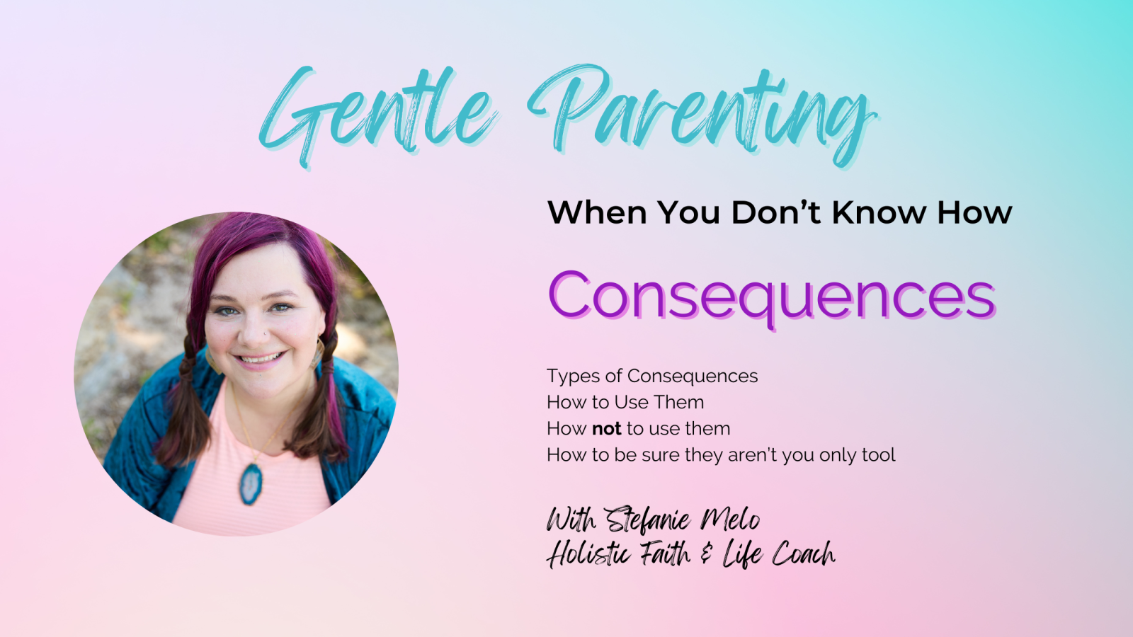 Gentle Parenting: Consequences