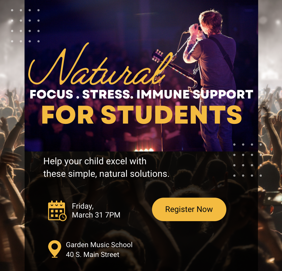 Natural FOCUS . STRESS . IMMUNE SUPPORT for students