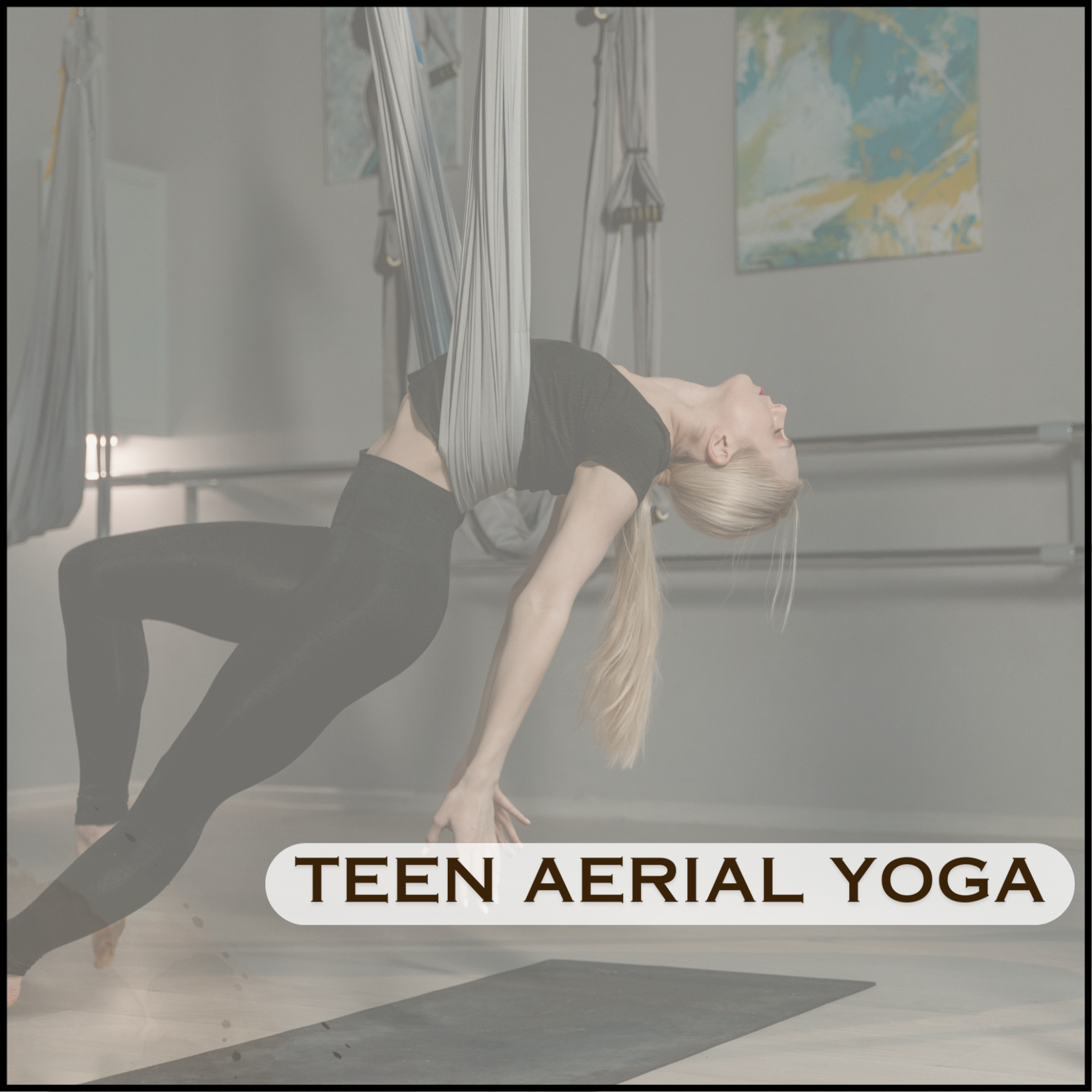 Teen Aerial Yoga