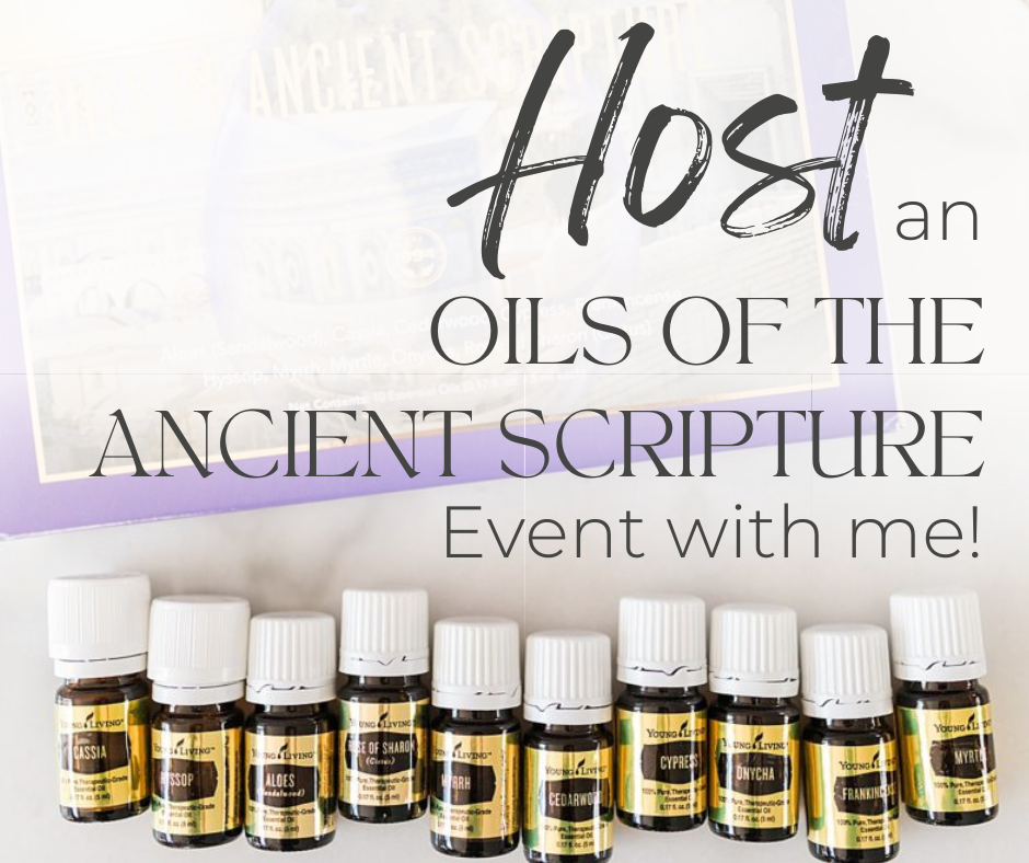Host an Oils of the Ancient Scripture Event
