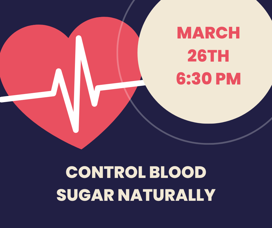 Control Your Blood Sugar Naturally! - In Person Event in Eagan, MN