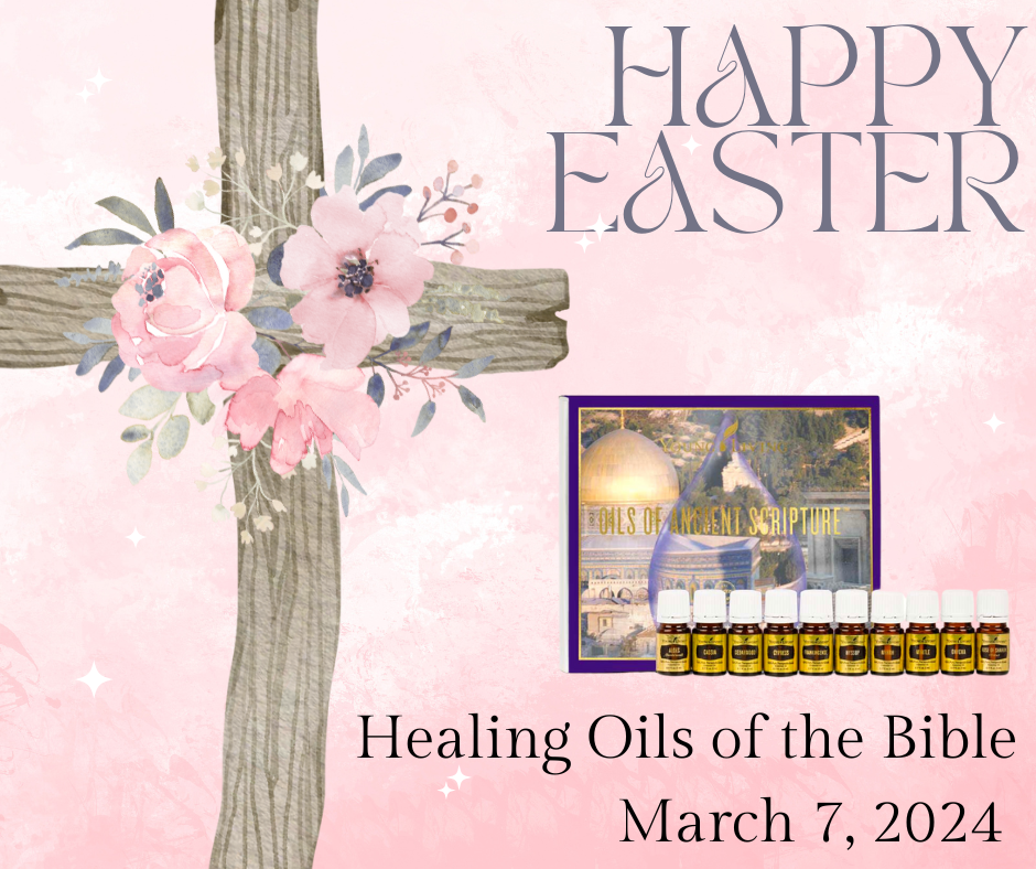 Healing Oils of the Bible - In-Person Event in Apple Valley, MN!