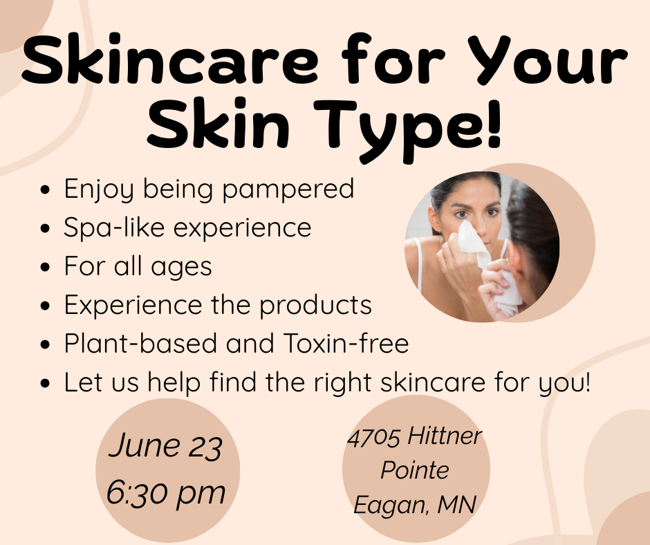 Skincare for Your Skin Type - Eagan, MN