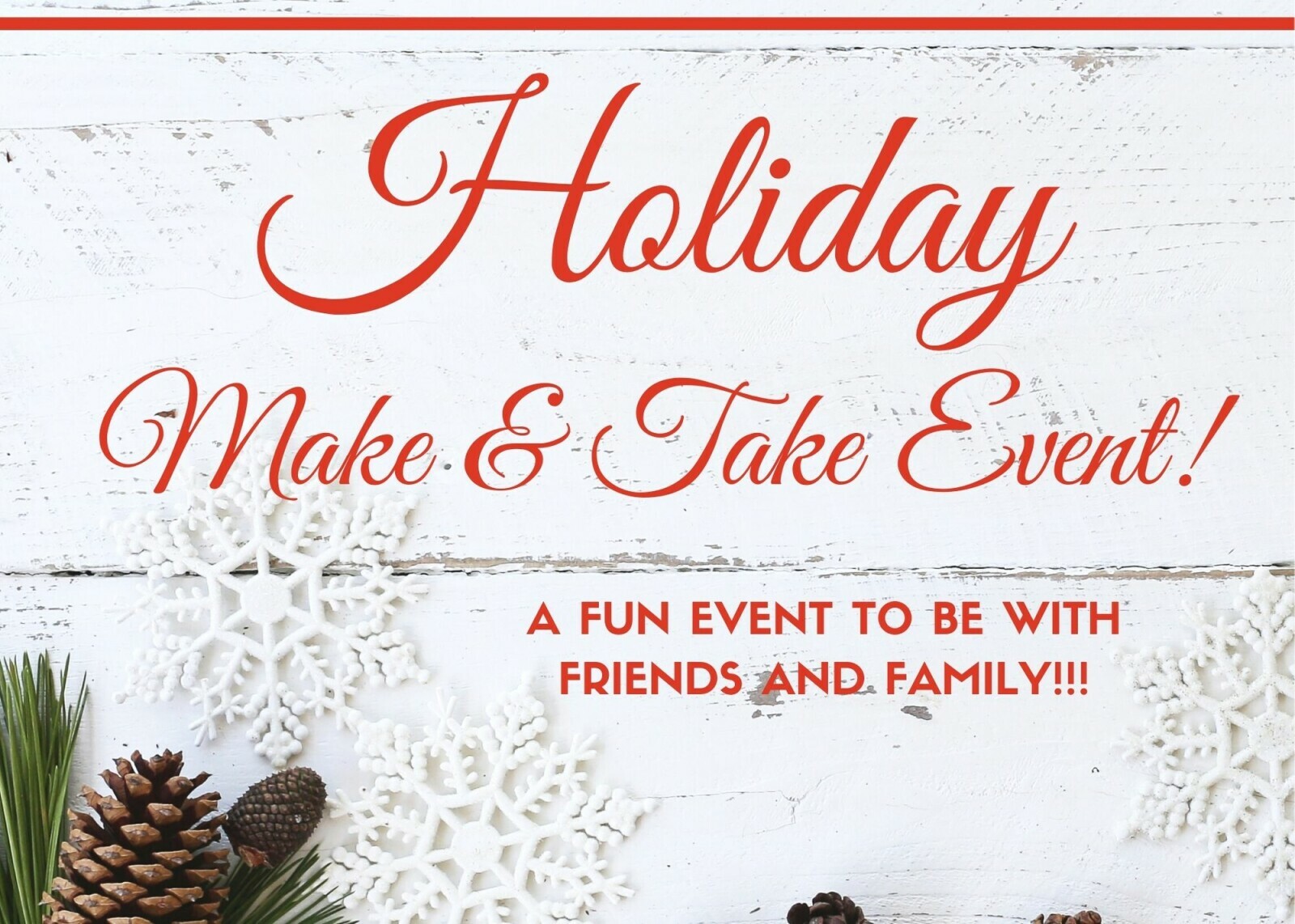 Holiday Make & Take For YOU