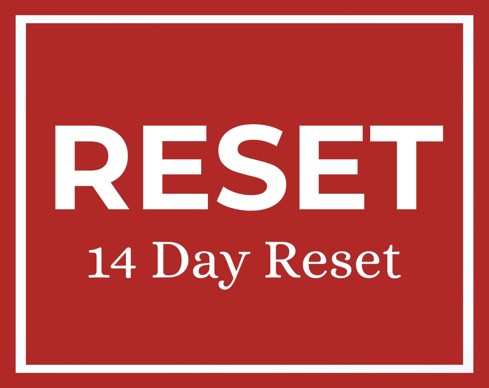 Reset Your Health -11/19