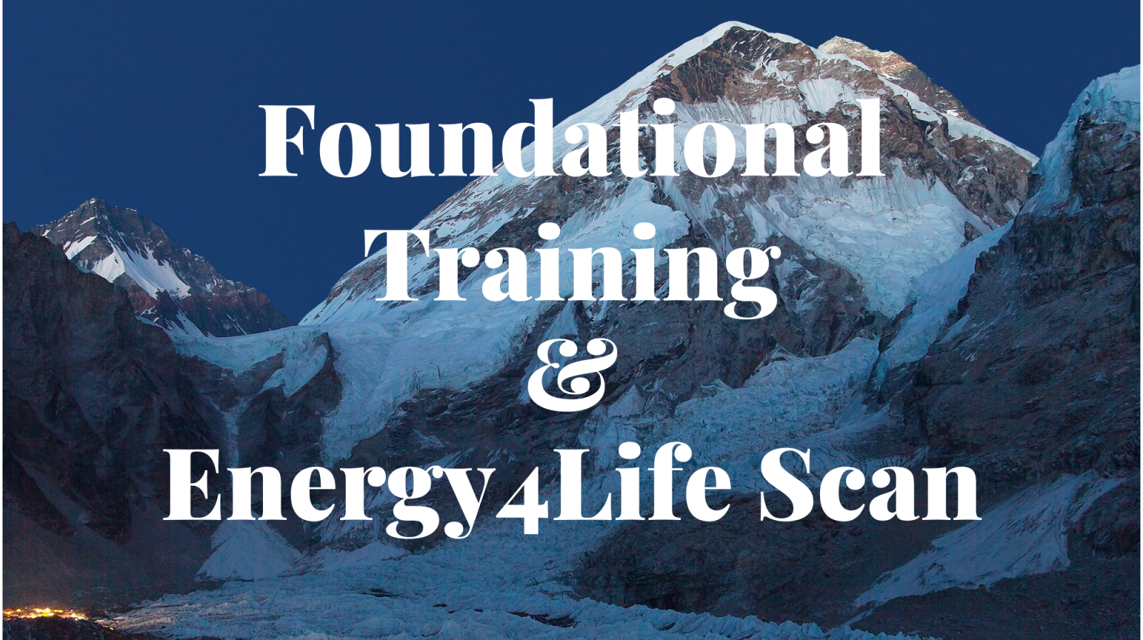 Foundational Training & Energy4Life Scan Coaching