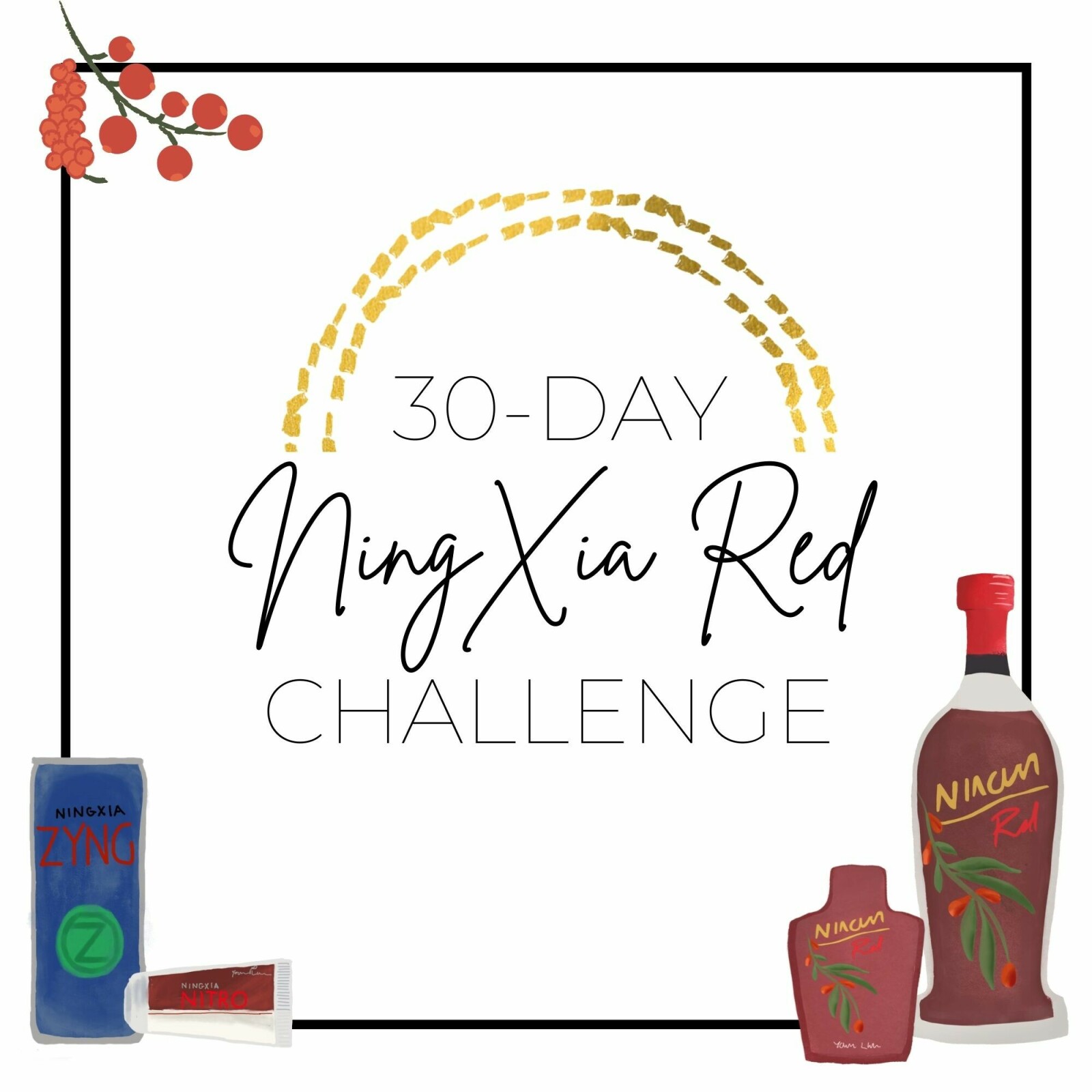 30-Day NingXia Red Challenge