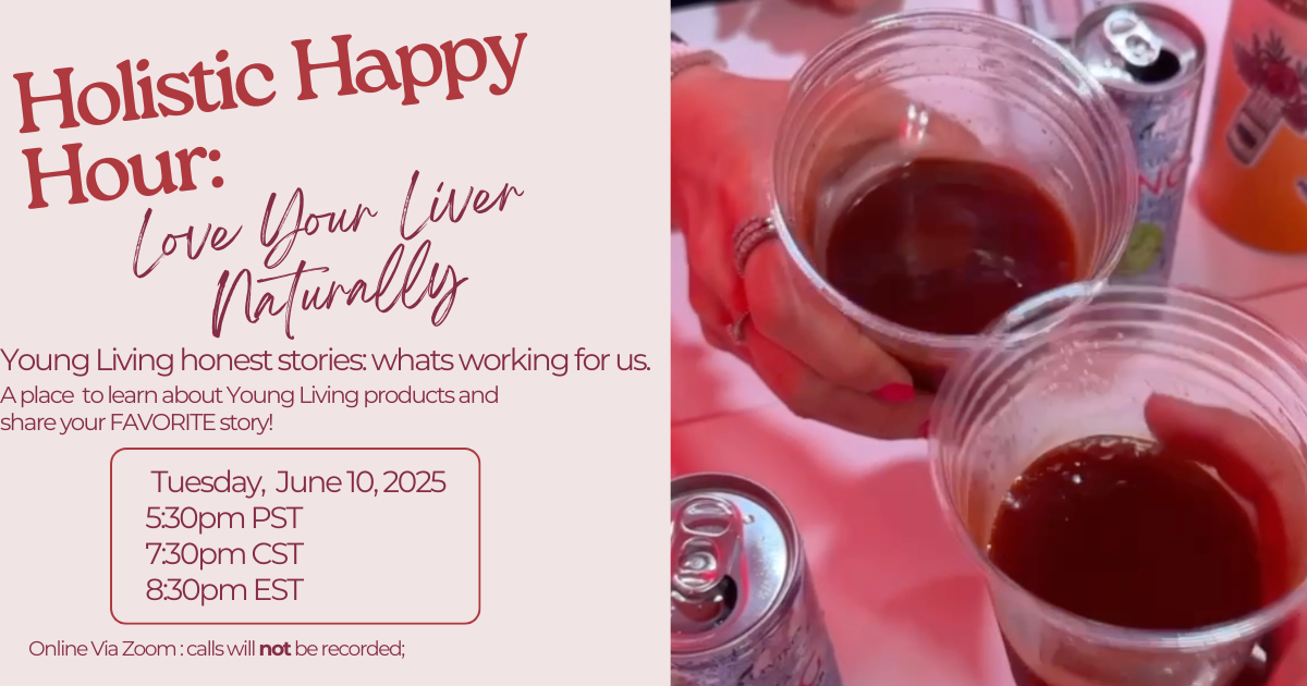 🤍 Holistic Happy Hour: Love Your Liver