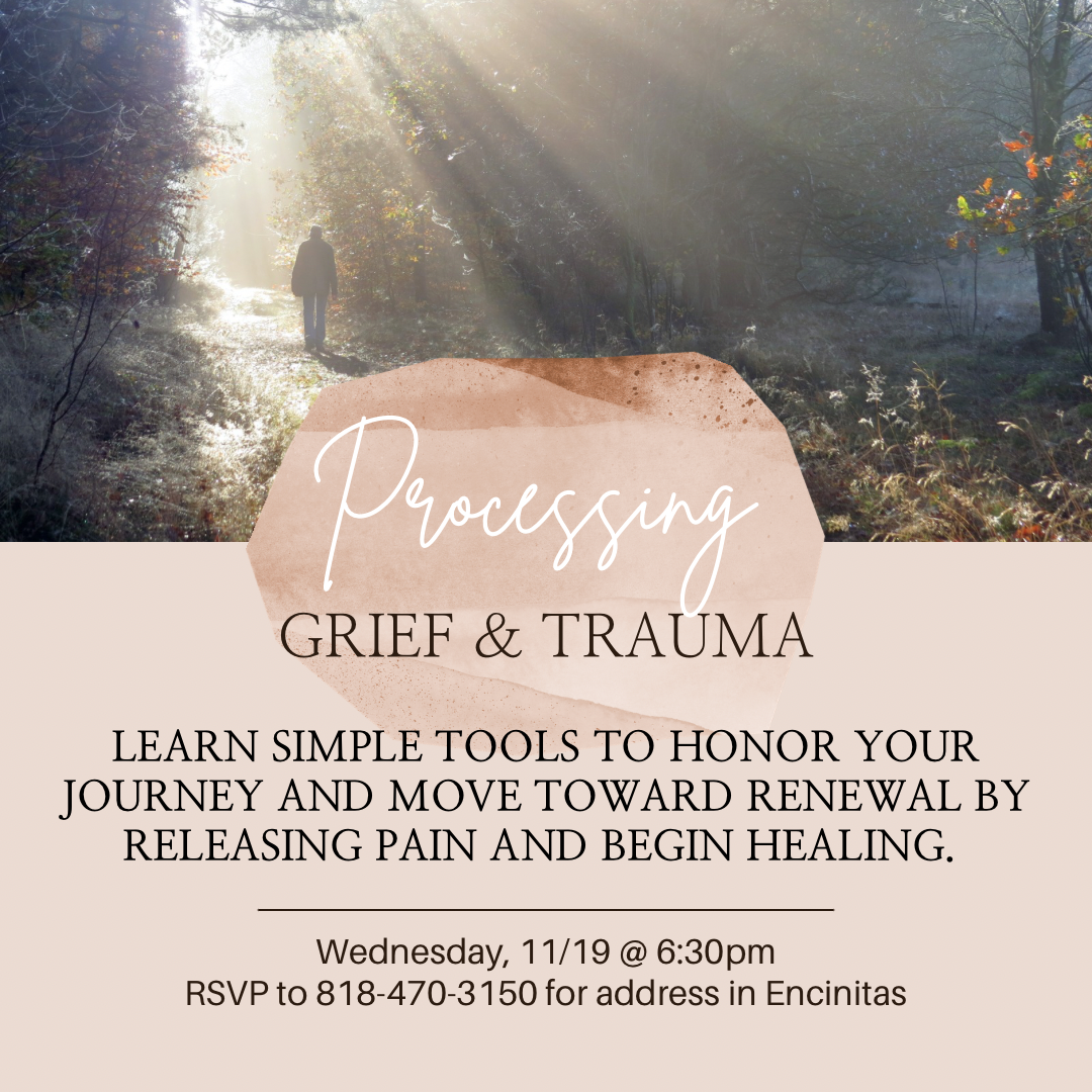 Processing Grief & Trauma