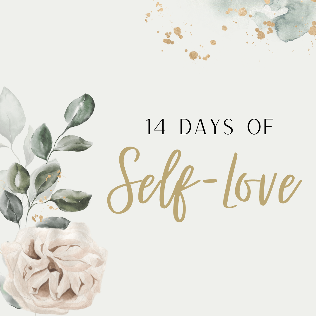 14 Days of Self Love - MUST REGISTER FOR EMAIL OPTION. NOT AVAILABLE VIA TEXT.