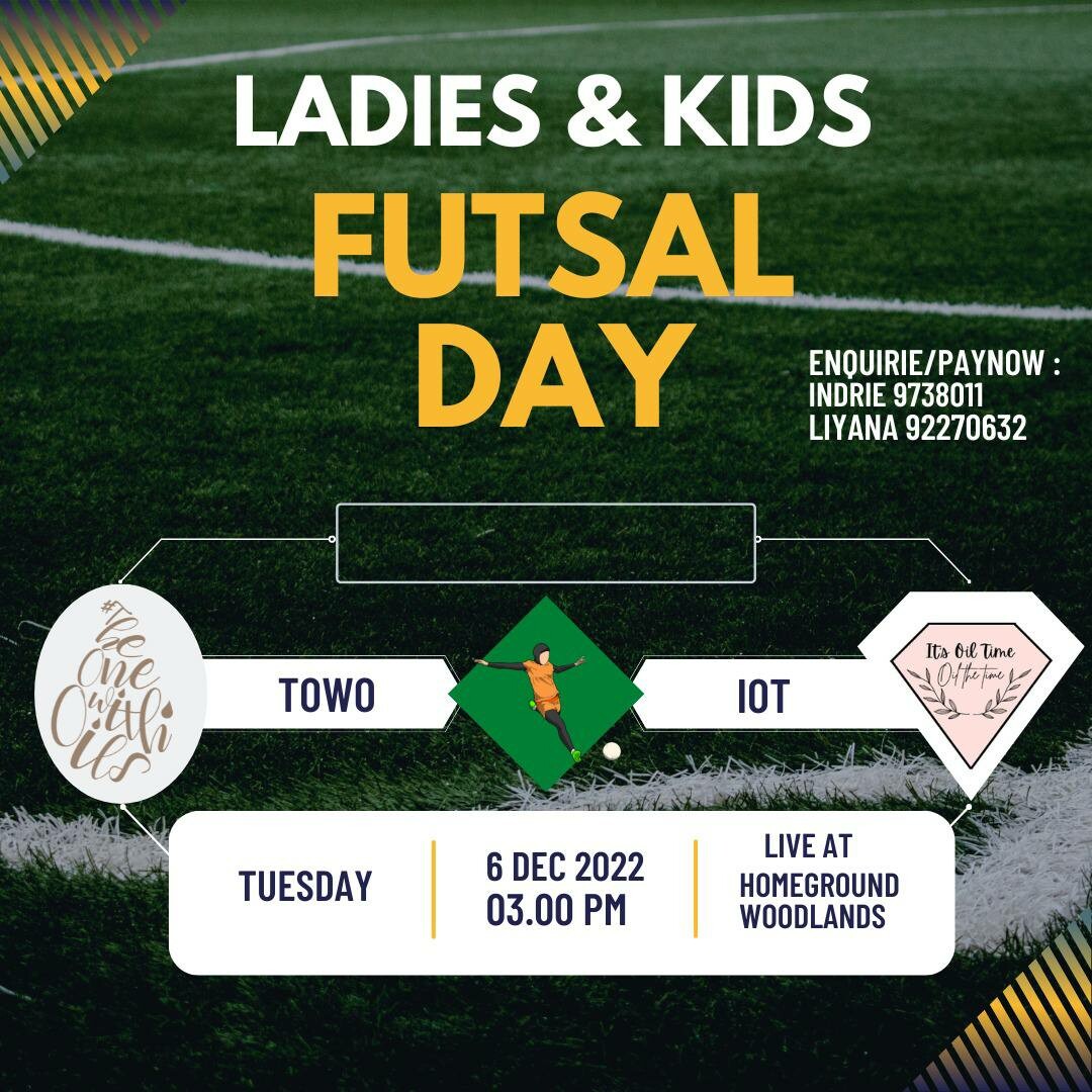 [Physical] Ladies & Kids Futsal Day @ Woodlands
