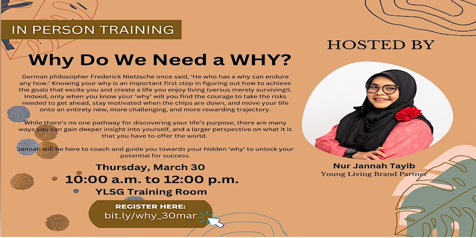 [IN-PERSON @ YLSG TRAINING ROOM] WHY DO WE NEED A WHY?