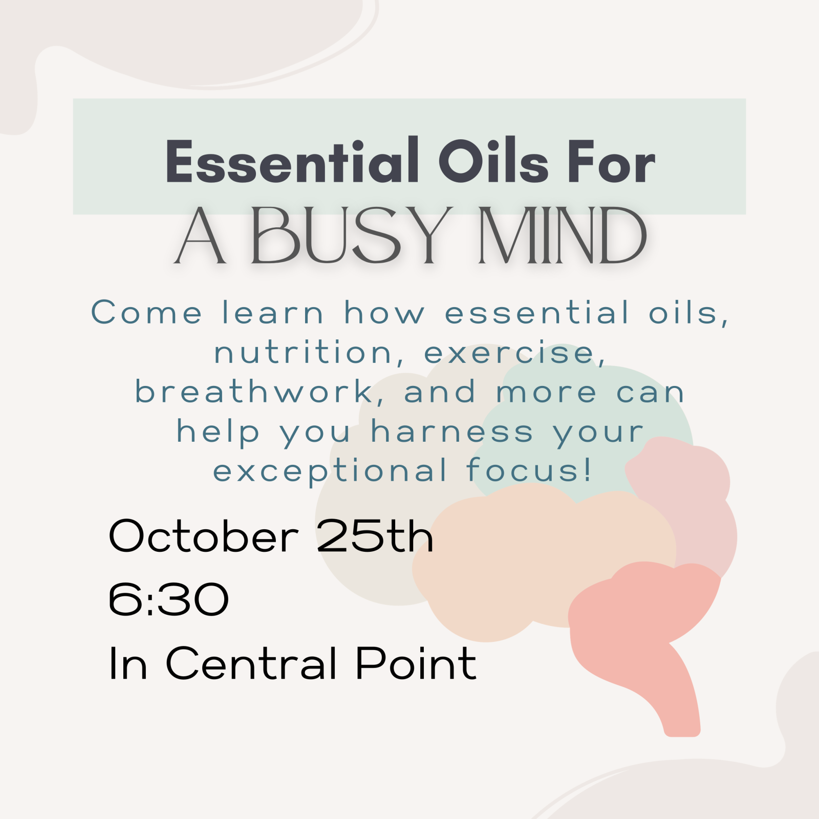 Oils for the Busy Mind