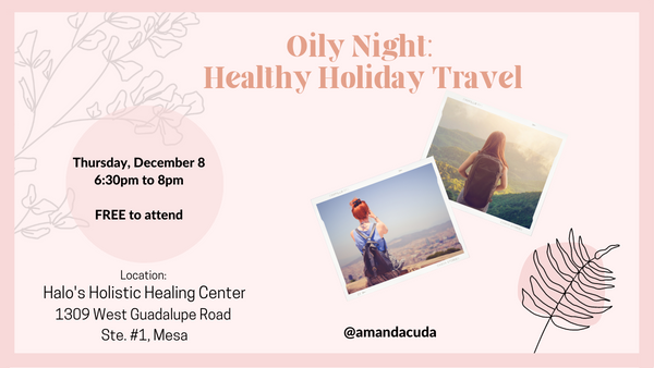 Oily Social night: Healthy Holiday Travel