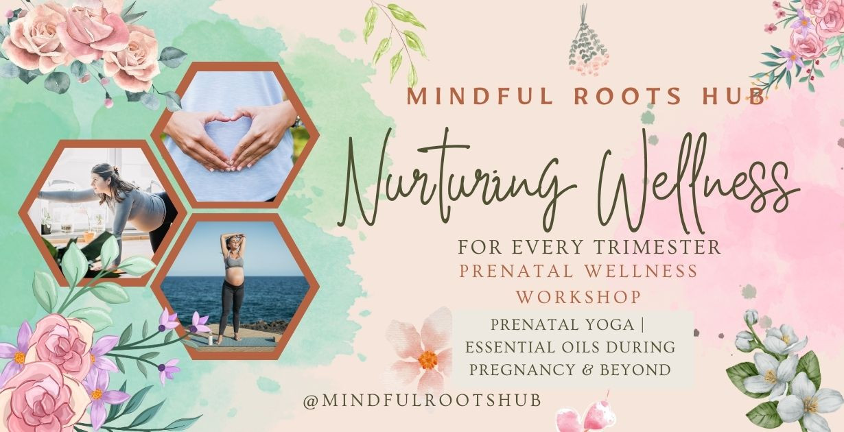 Prenatal Wellness Workshop: Nurturing Wellness for Every Trimester
