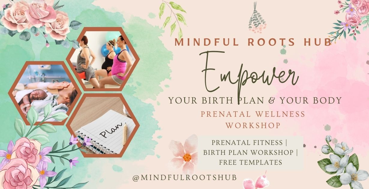 Prenatal Workshop: Empower Your Birth Plan and Body