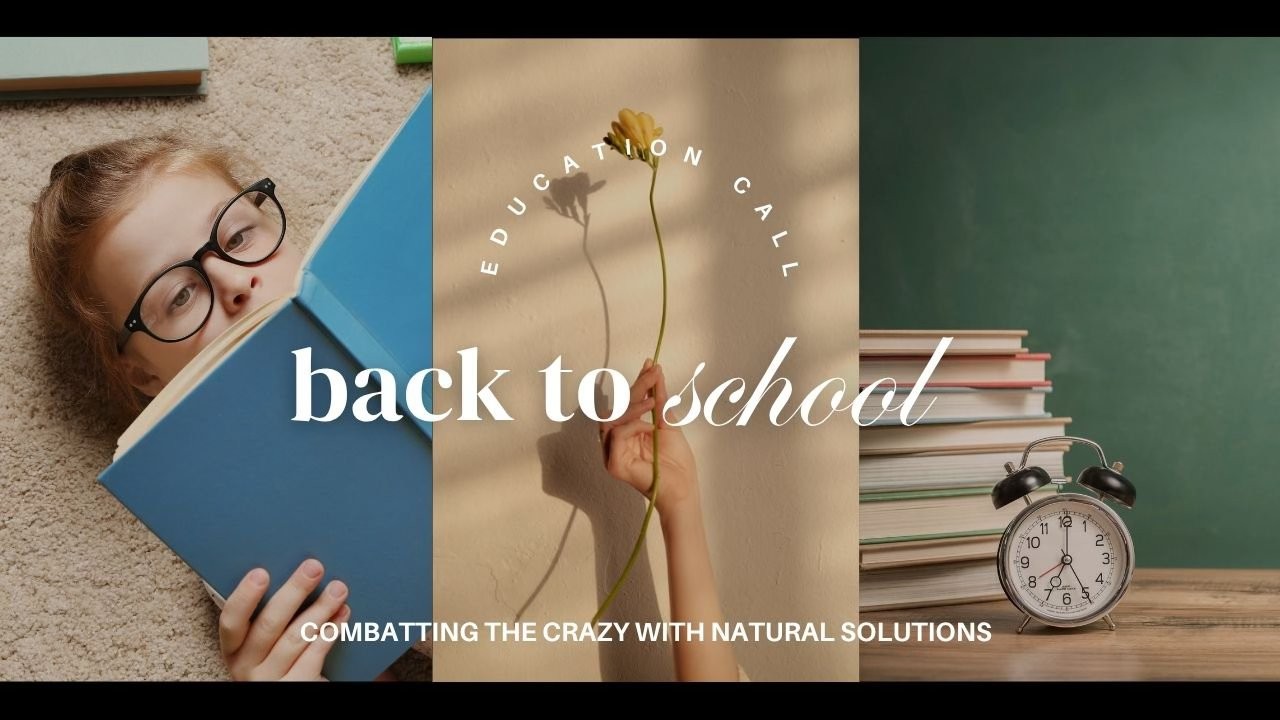 Back to School  Natural Solutions